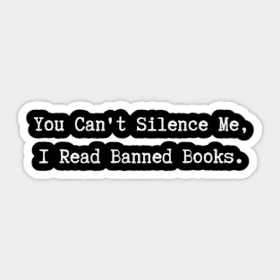 I read banned books T Shirt  readers reading gift Sticker